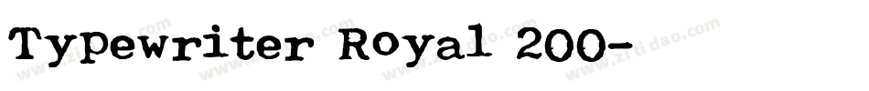 Typewriter Royal 200字体转换